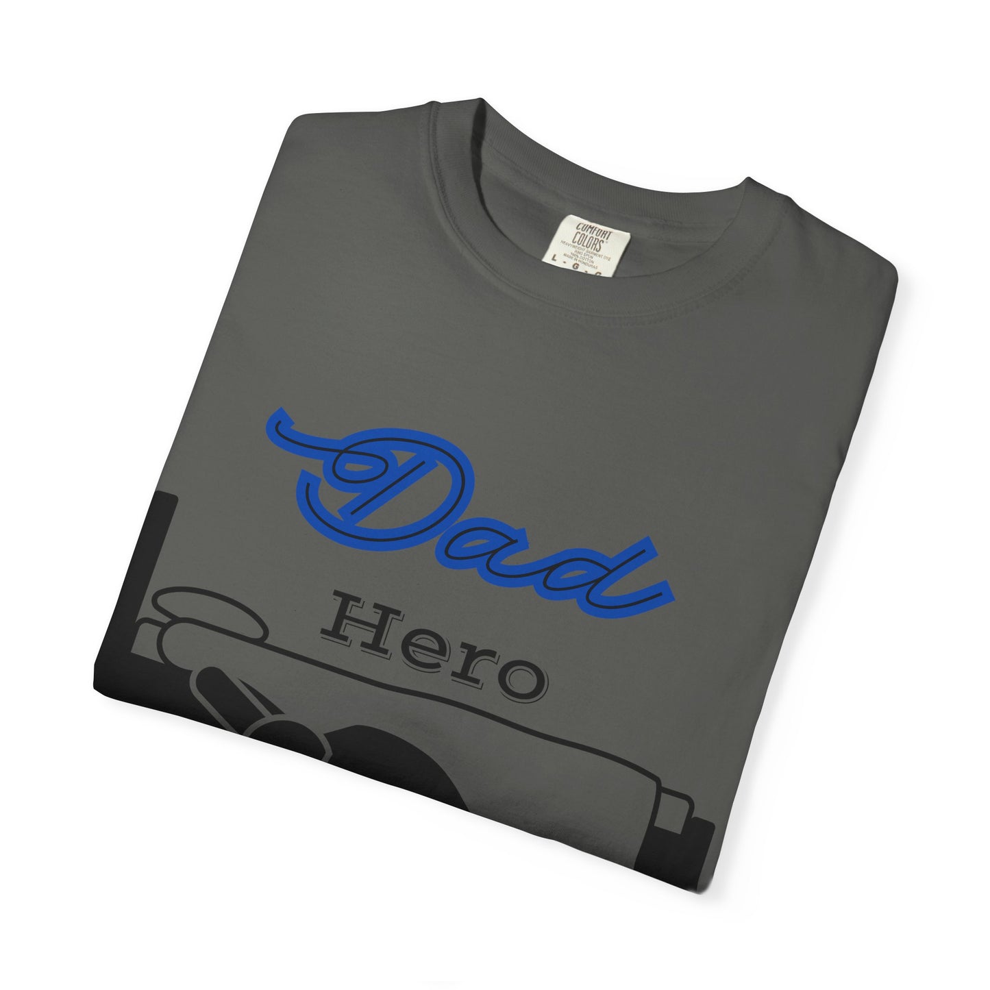 Dad Hero T-Shirt, Unisex Garment-Dyed Tee, Funny Dad Life Shirt, Gifts for Fathers, Father's Day Apparel, Casual Everyday Wear