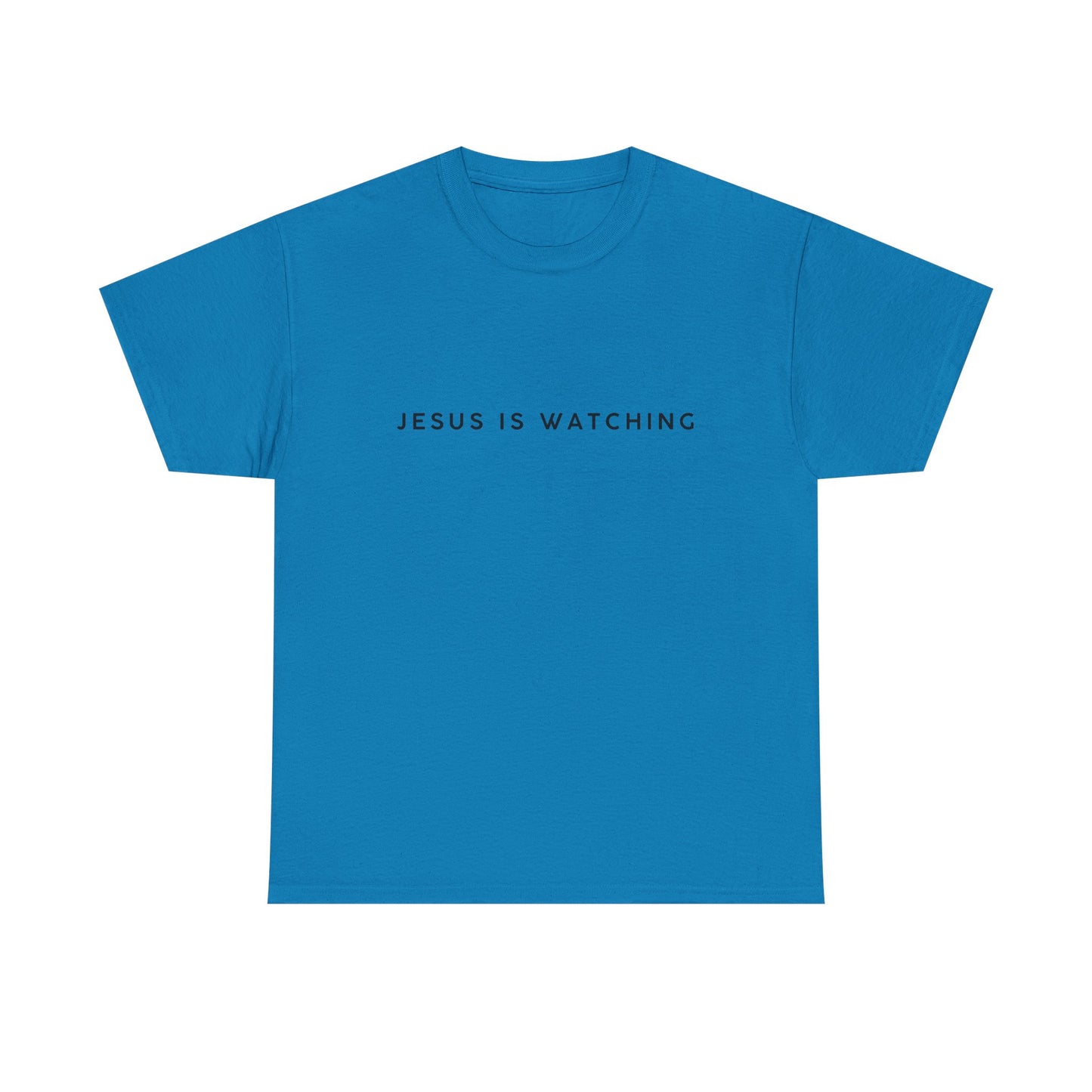 Funny Religious T-Shirt, Jesus is Watching Tee, Humorous Christian Apparel, Gift for Believers, Unique Faith-Based Clothing