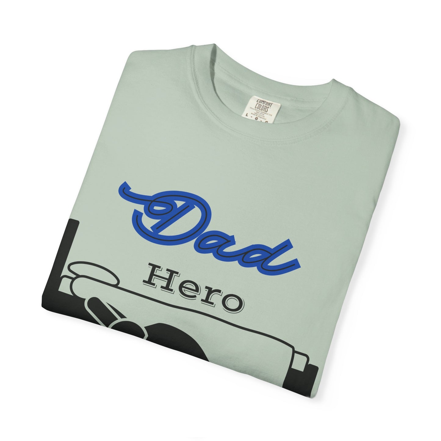 Dad Hero T-Shirt, Unisex Garment-Dyed Tee, Funny Dad Life Shirt, Gifts for Fathers, Father's Day Apparel, Casual Everyday Wear