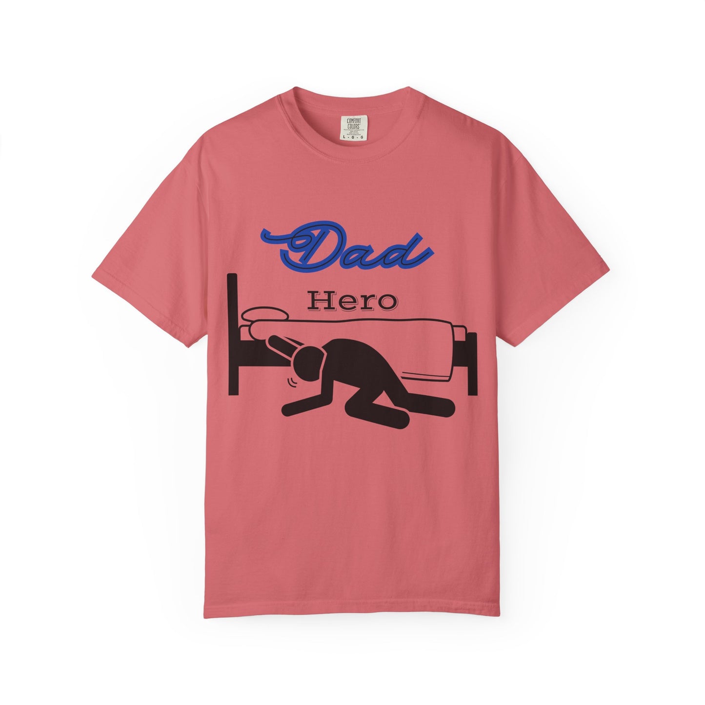 Dad Hero T-Shirt, Unisex Garment-Dyed Tee, Funny Dad Life Shirt, Gifts for Fathers, Father's Day Apparel, Casual Everyday Wear