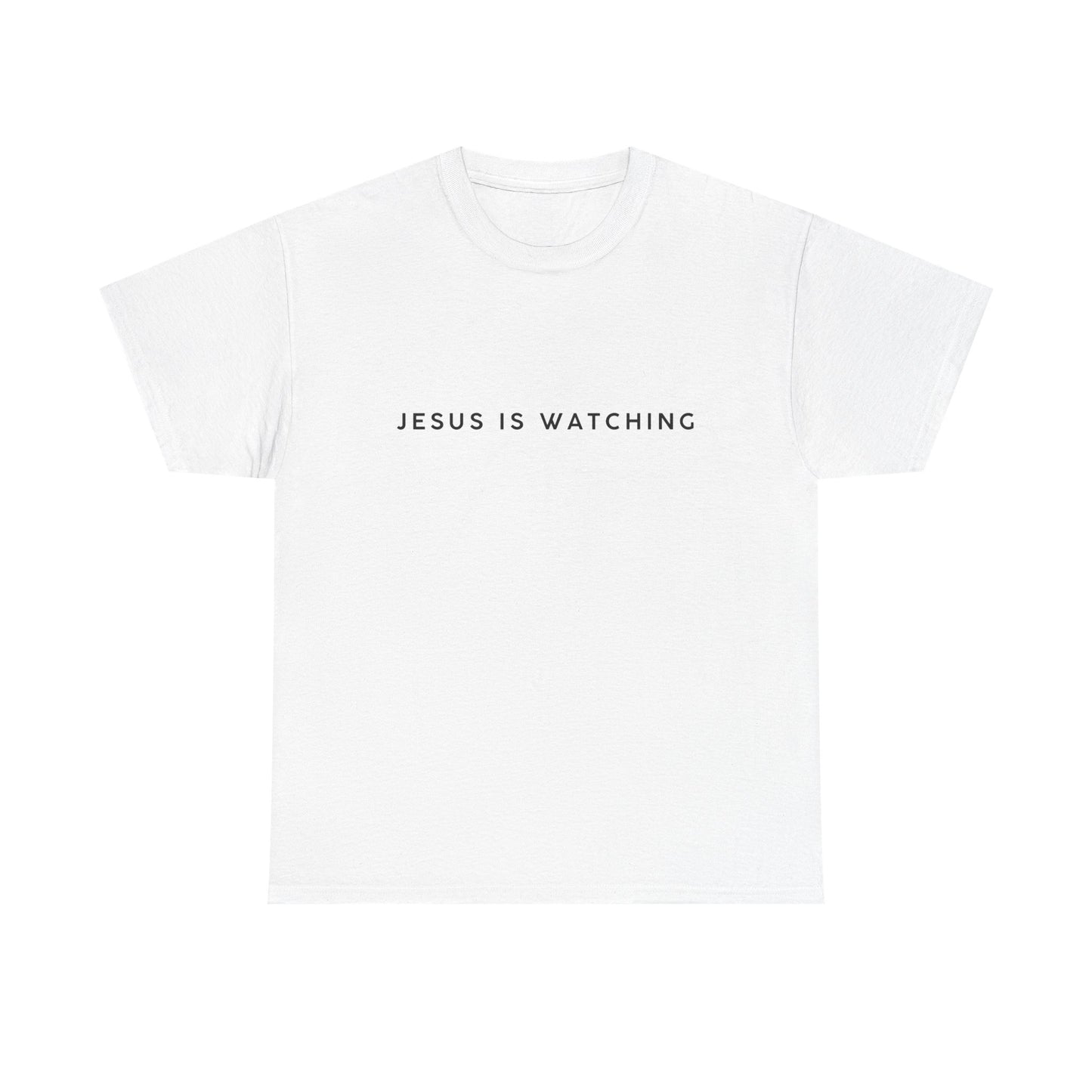 Funny Religious T-Shirt, Jesus is Watching Tee, Humorous Christian Apparel, Gift for Believers, Unique Faith-Based Clothing