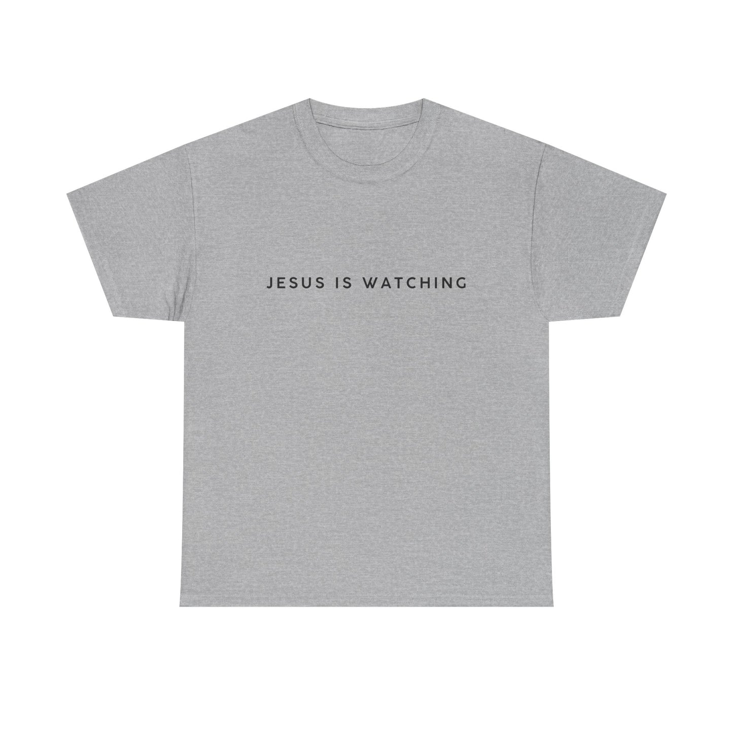 Funny Religious T-Shirt, Jesus is Watching Tee, Humorous Christian Apparel, Gift for Believers, Unique Faith-Based Clothing