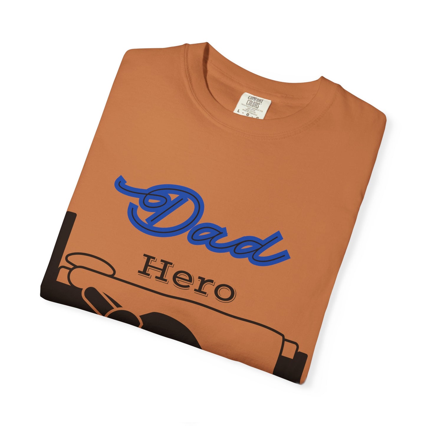 Dad Hero T-Shirt, Unisex Garment-Dyed Tee, Funny Dad Life Shirt, Gifts for Fathers, Father's Day Apparel, Casual Everyday Wear