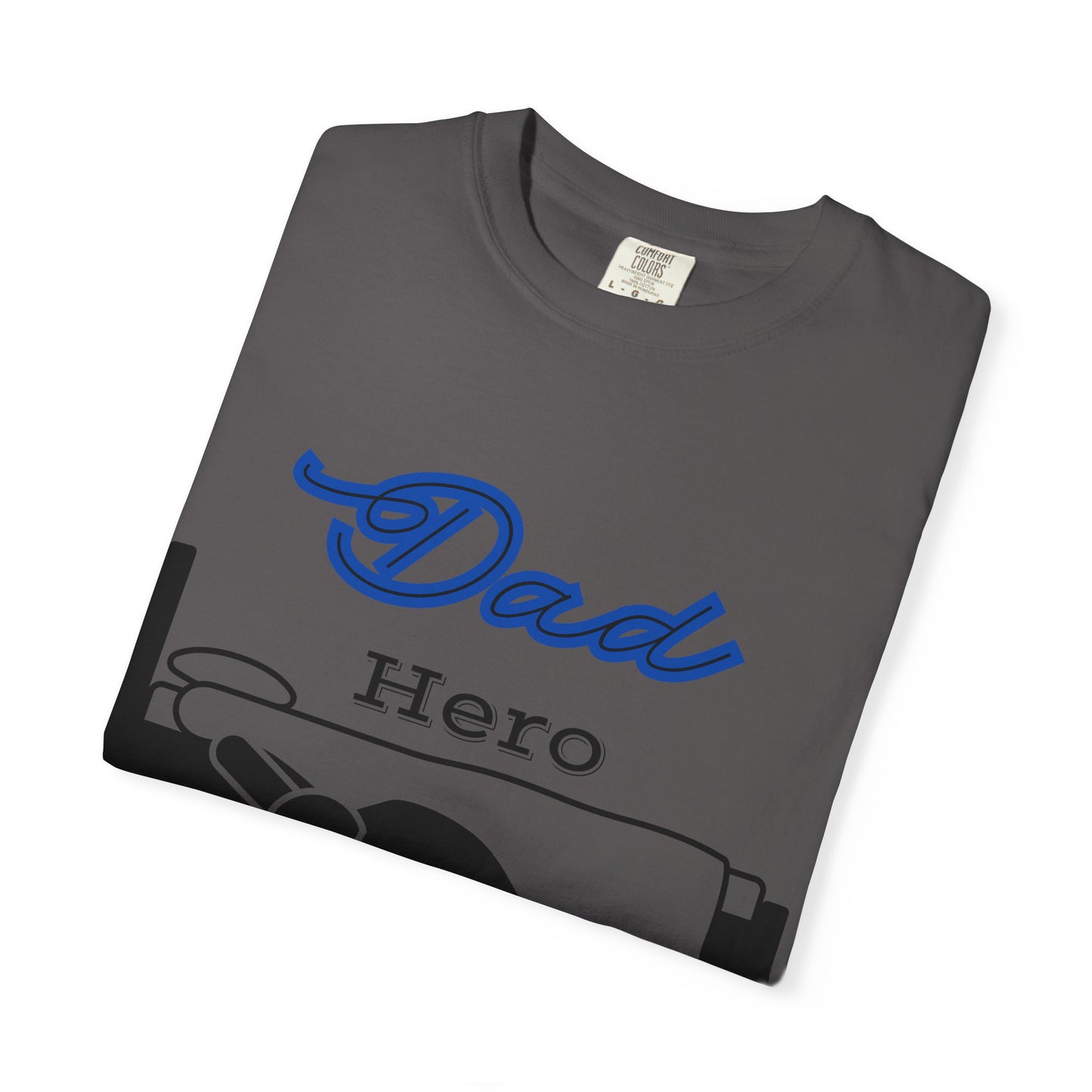 Dad Hero T-Shirt, Unisex Garment-Dyed Tee, Funny Dad Life Shirt, Gifts for Fathers, Father's Day Apparel, Casual Everyday Wear