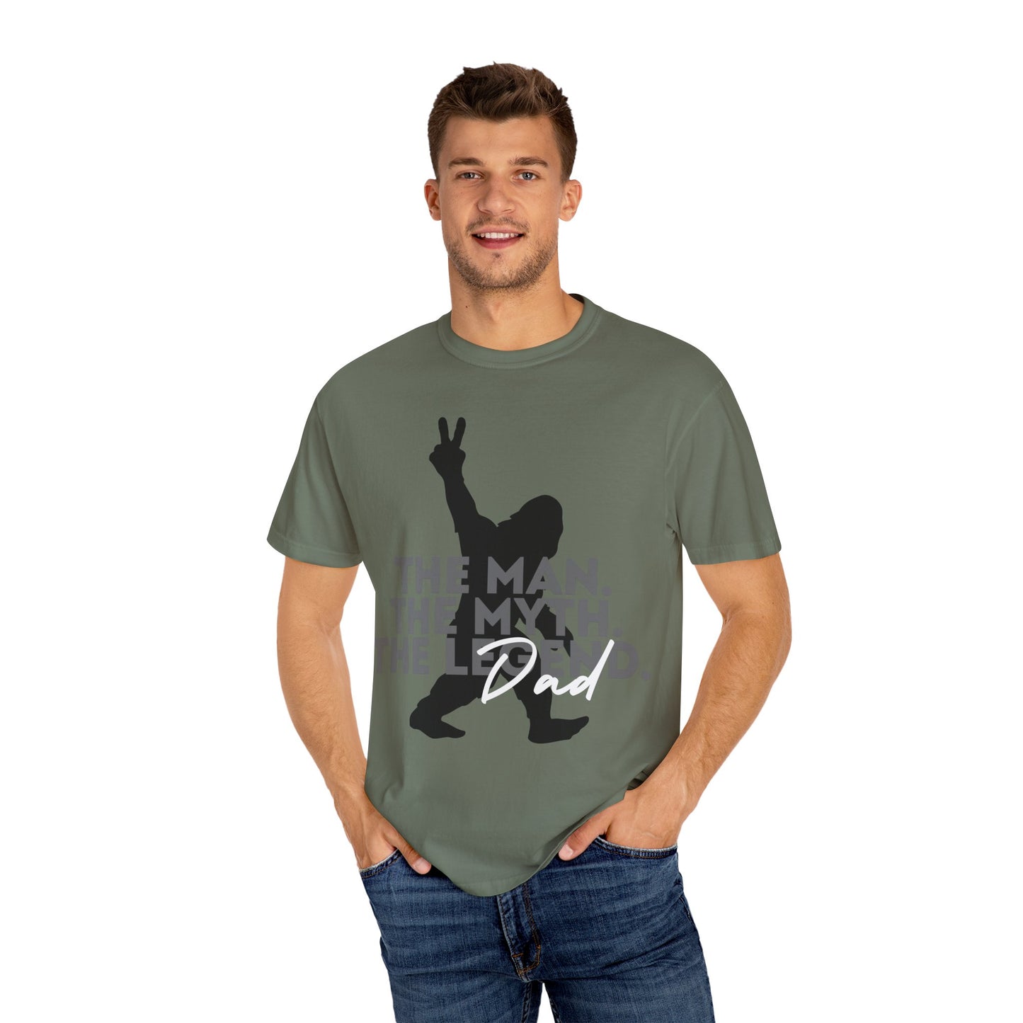 The Man. The Myth. The Legend. Dad Garment-Dyed T-Shirt | Unisex Graphic Tee, Casual Wear, Unique Gift for Men, Fun Statement Tee, Birthday Gift