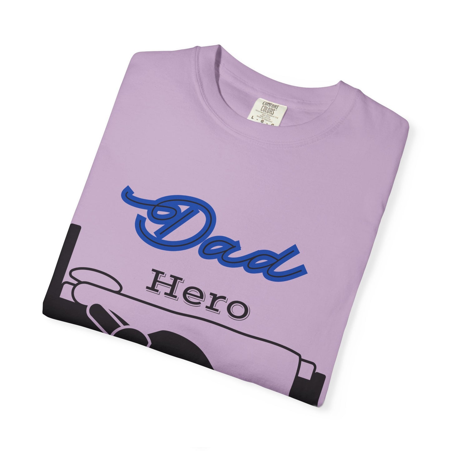 Dad Hero T-Shirt, Unisex Garment-Dyed Tee, Funny Dad Life Shirt, Gifts for Fathers, Father's Day Apparel, Casual Everyday Wear